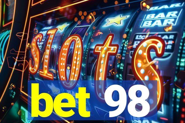 bet 98